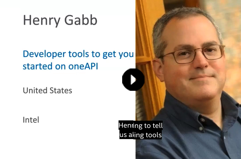 oneAPI开发者峰会：开发人员工具，帮助您开始使用oneAPI