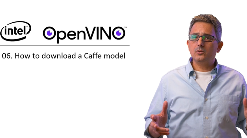 OpenVINO教程视频—下载 Caffe 模型