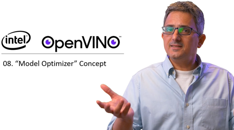 OpenVINO教程视频—Model Optimizer介绍